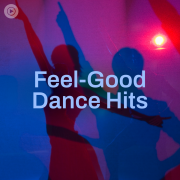 Feel-Good Dance Hits