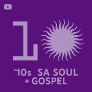 '10s SA Soul + Gospel