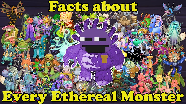 Facts about Ethereal Monsters | My Singing Monsters