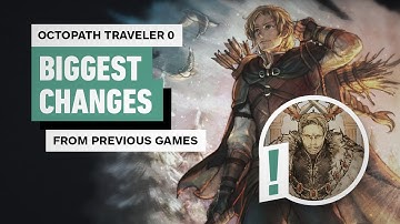 BIGGEST Changes In Octopath Traveler 0 (It