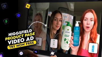 Higgsfield Click to Ad From Product Page to Video Ad in One Click