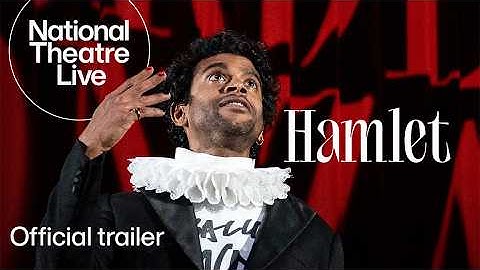 Hamlet (Official Trailer) | National Theatre Live