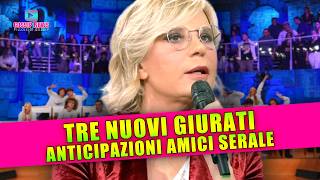 Amici Anticipazioni Serale: Tre Nuovi Nomi in Giuria!