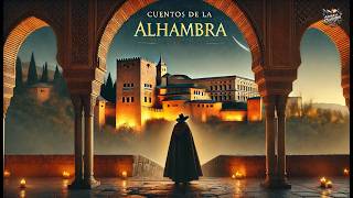 Cuentos de la Alhambra de Washington Irving ✨🏰 | Historias Mágicas y Místicas 📖