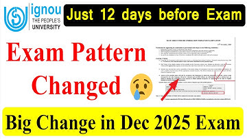 {Breaking News} IGNOU DEC 2025 Exam Pattern Changed | Revised Final Date Sheet Released | Big Change