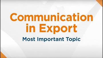 EXPORT TRAINING MASTER CLASS | Communication in ExportMost Important | GLOBAL EXIM ACADEMY 20112025