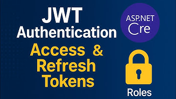 Login Authentication with JWT Access, Refresh Tokens in ASP.NET Core