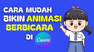 🔴 Tutorial Membuat animasi berbicara di canva