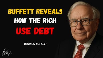 Warren Buffett Reveals How to Use Debt to Build Generational Wealth 💰