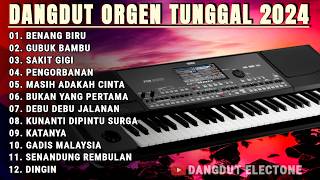 DANGDUT LAGU VIRAL BENANG BIRU - DANGDUT LAWAS ORGEN TUNGGAL - COVER DANGDUT ELECTONE