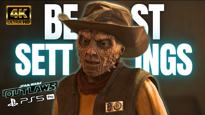Best PS5 Pro Settings For Star Wars Outlaws Gameplay