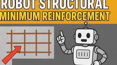 Calculate the minimum reinforcement area according to EN 1992-1-1§9.2.1.1|Robot Structural Analysis