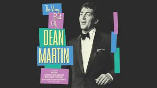 Dean Martin - The Very Best of Dean Martin (Full Album)