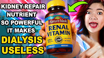 This Kidney-Saving Vitamin Is SO Powerful It Makes Dialysis Useless