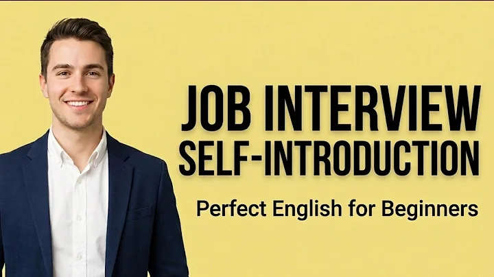 Job Interview English: The Perfect Self-Introduction for Beginners | Step-by-Step Guide