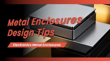 Electronics Metal Enclosures Design Tips – Product Designers Must Know