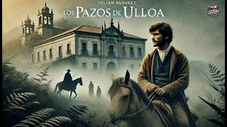 Los pazos de Ulloa 📚✨ Un clásico de Emilia Pardo Bazán - Parte 2