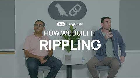 AI Agents in Production: Lessons from Rippling and LangChain