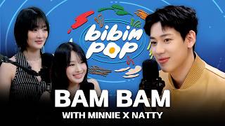 BIBIM-POP WITH THAILAND EP.01 BamBam with MINNIE x NATTY