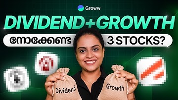 Growthഉം ഉയർന്ന dividend yieldഉം കാണിക്കുന്ന 3 Stocks? | 3 Growth Stocks with High Dividend yield?