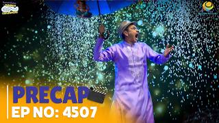 Ep 4507 - PRECAP! | Taarak Mehta Ka Ooltah Chashmah | तारक मेहता का उल्टा चश्मा
