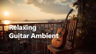 Calm Guitar Melodies – Romantic Acoustic Background for Study