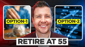 Retire at 55? What You Must Know Before You Quit Working Early
