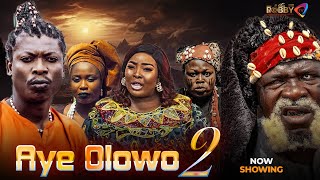 AYE OLOWO 2 - Latest Yoruba Movie 2025 Drama Damilola oni,Apa,Ronke Odunsanya, Kemity,Tosin Olaniyan
