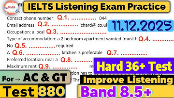 IELTS Listening Practice Test 2025 with Answers | Recent Exam - 11.12.2025