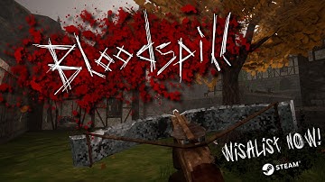 Bloodspill Steam Page and Playtest! Indie Game Devlog #0