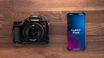 Understanding Lumix Flow with the S5II | Setup Guide