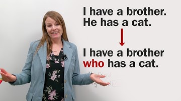 Improve Your English Sentences with “WHO”