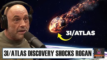 3I/ATLAS Didn’t Scare Me Until I Learned This.. | Joe Rogan | Simply Science