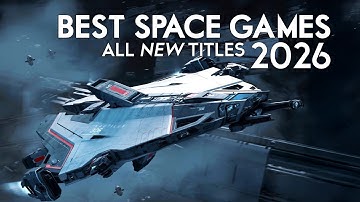 Best New Space Games for 2026 (FINALLY Something Different)