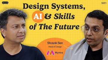 Design Head at Myntra (Ex Meesho, Practo) | The Future of UX Design with AI | Shayak Sen | TYCS