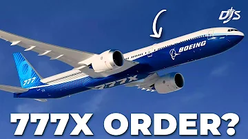 777X Order, Ryanair Problems & 737 MAX Orders?