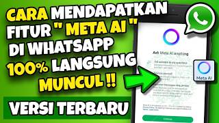 Fitur Meta Ai WhatsApp Muncul | CARA MEMUNCULKAN FITUR META AI DI WHATSAPP AKTIF ✅