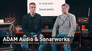 ADAM Audio & Sonarworks | A Series loudspeaker calibration using A Control & SoundID Reference