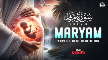 Surah Maryam سورة مريم I Healing Verses for Pregnancy & Emotional Strength | Haq Dekho #surahmaryam