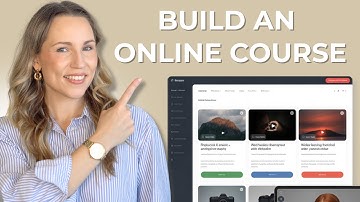 How to Build an Online Course From Scratch | Full Tutorial