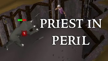 Priest in Peril quest guide in 2004Scape