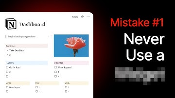 6 Mistakes RUINING Your Notion Dashboard