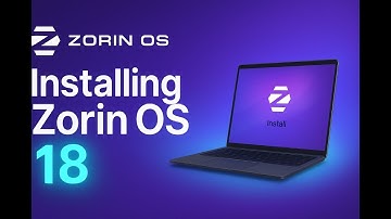 How to Install Zorin OS 18 From Start to Finish + General OS Overview [2025]