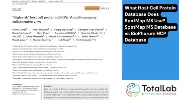 What Host Cell Protein Database Does SpotMap MS Use? SpotMap MS Database vs BioPhorum HCP Database