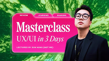 Review khóa học UX/UI Masterclass bởi DAS – Chia sẻ góc nhìn cá nhân 📚
