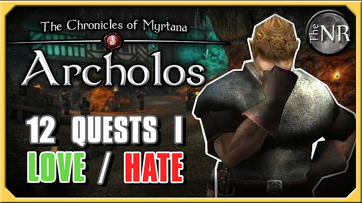 Ranking My Most/Least Favorite Quests in The Chronicles of Myrtana: Archolos