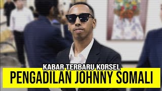 Apa Kabar Johnny Somali?