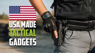 20 USA Made Tactical Military Gear & Gadgets You Should Have