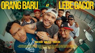 ECKO SHOW, JUAN REZA, CHESYLINO - ORANG BARU LEBE GACOR (Official Music Video)