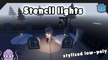 Stylized light | Godot stencil effects